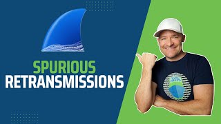 Troubleshooting with Wireshark  Spurious Retransmissions Explained [upl. by Lamonica]