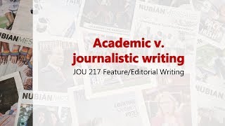 Academic v journalistic writing [upl. by Eloccin]