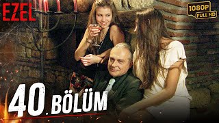 Ezel 40 Bölüm Full HD [upl. by Magen]