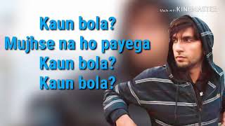 Apna Time Aayega Full Song Lyrics  Gully Boy  Ranveer Singh Alia Bhatt Divine [upl. by Nnyltiak]