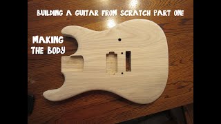 Building A Guitar Body  Making A Guitar From Scratch Part 1 [upl. by Irmo]