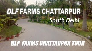 Tour to DLF Farms Chattarpur South Delhi  Luxury Farm house in Delhi  DLF Farm House [upl. by Tawnya242]