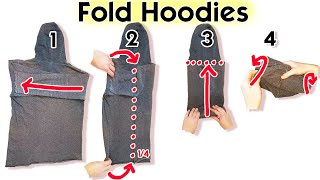 3 Clever Ways to Fold Hoodies and Save Space [upl. by Irrok838]