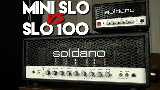 Soldano Mini SLO vs SLO 100  Can the Mini SLO keep up [upl. by Nohshan]