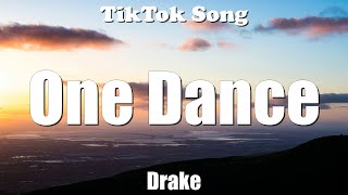 One DanceDrake feat Wizkid amp Kyla Tiktok Dance Lyrics  TikTok Song [upl. by Clymer]