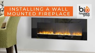 How To Install ANY WallMounted Electric Fireplace  Bio Fireplace Group [upl. by Yruama909]