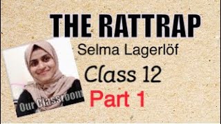 The RattrapCBSE Class12 EnglishMalayalam ExplanationsummaryOurClassroom Shameera [upl. by Raclima]