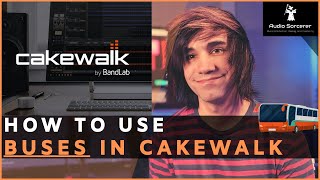 Cakewalk Tutorial  BandLab  How To Use Buses [upl. by Thedric]