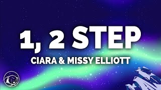 Ciara  1 2 Step Lyrics ft Missy Elliott [upl. by Saenihp845]