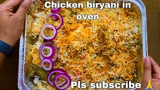 Hyderabadi Chicken Dum Biryani In Oven  Indians Cooking Biryani In USA  Indian Flavors In USA [upl. by Seerdi]