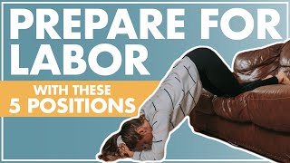 How to Engage Baby’s Head in the Pelvis  Positions to Help with Labor and Birth  LABOR POSITIONS [upl. by Ecydnak774]