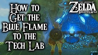 Breath of the Wild  How to get the Blue Flame to the Hateno Tech Lab Legend of Zelda [upl. by Jae16]