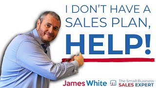 How to create the PERFECT Sales Plan [upl. by Ulrich511]