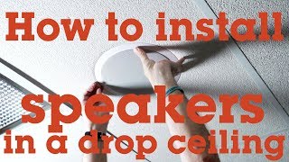 How to install a speaker in a dropceiling panel  Crutchfield [upl. by Rask]