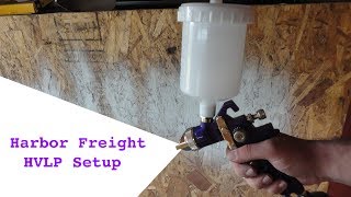 Harbor Freight HVLP Spray Gun Setup [upl. by Nov]