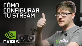 ¿Cómo configurar tu stream [upl. by Tyrone]