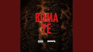 Boma Yé [upl. by Nirmak]