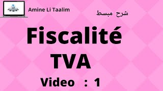 TVA Fiscalité  Introduction [upl. by Shel]