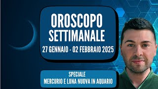 OROSCOPO SETTIMANA 27 GENNAIO  02 FEBBRAIO 2025 [upl. by Antonius]