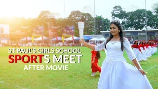 St Pauls Girls School Sport meet 2020 Offcial After movie [upl. by Honor]