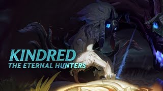 Lore of Legends Kindred the Eternal Hunters [upl. by Adnolaj286]