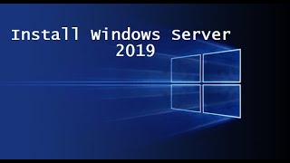 Install Windows Server 2019 ISO file [upl. by Seen746]