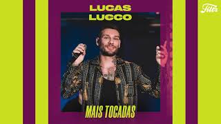 LUCAS LUCCO  Mais Tocadas  As Melhores do Lucas Lucco  Filtr Brasil [upl. by Emyaj]