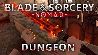 Blade amp Sorcery Nomad  Dungeon Quest [upl. by Lach]