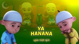 Lagu Ya Hanana [upl. by Aldwon130]