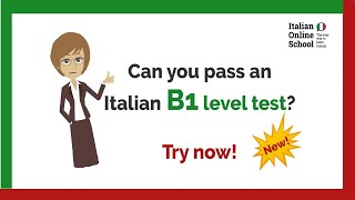 New Can you pass an Italian B1 level test Try now [upl. by Keever]