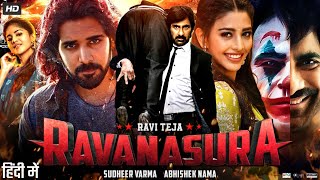 Ravanasura Full Movie In Hindi Dubbed  Ravi Teja  Sushanth  Daksha Nagarkar  Review amp Facts HD [upl. by Aible551]