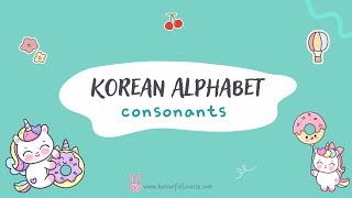 Korean Alphabet All Consonants Hangul [upl. by Pasquale]