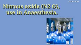 Nitrous oxide N2O use in Anaesthesia [upl. by Ahsikad]