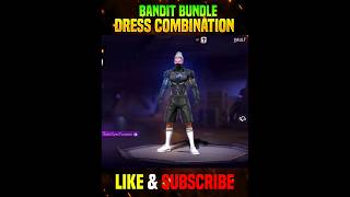 TOP 5 BANDIT BUNDLE DRESS COMBINATION 2023🔥🥳  shorts freefire [upl. by Anial19]