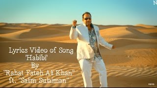 RFAK  Lyrics Video of Song Habibi By quotRahat Fateh Ali Khanquot Ft quotSalim Sulaimanquot [upl. by Rehpotsirhk313]