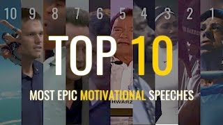 Top 10  Most Epic Motivational Speeches [upl. by Akilam]