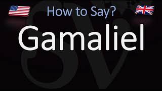 How to Pronounce Gamaliel CORRECTLY [upl. by Oam34]