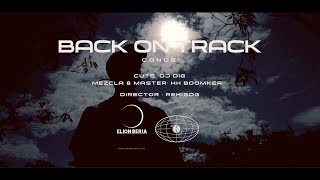 Conde  Back On Track Prod Conde [upl. by Llenreb]