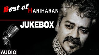 Best Of Hariharan  Audio Jukebox  Full Songs  Bollywood Superhit Collection [upl. by Ecirtaeb390]