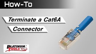 How To Terminate a Cat6A Connector [upl. by Purcell]