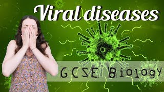 Viral diseases  GCSE Biology Revision for 2020 [upl. by Sancho]