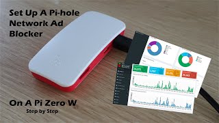 Setting Up A Pihole Network Ad Blocker On A Raspberry Pi Zero W Step by Step [upl. by Colver78]