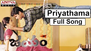 Priyathama Full Song II Jayam Movie II Nithin Sadha [upl. by Laws]