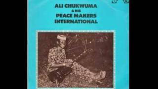 Ali Chukwuma amp his Peace Makers International  Ogeli Sili Obi [upl. by Akerahs]