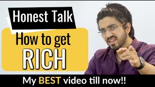 How to get Rich   By Aman Dhattarwal 🔥 Honest Talk5 [upl. by Casavant]