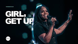 Girl Get Up x Sarah Jakes Roberts [upl. by Franciscka548]