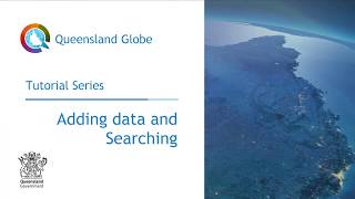 Queensland Globe tutorial – Adding data and Searching [upl. by Meredith16]