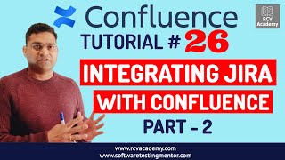 Confluence Tutorial 26  Confluence and Jira Integration  Part 2 [upl. by Arette]