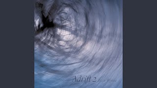 Adrift 2 [upl. by Augusto]