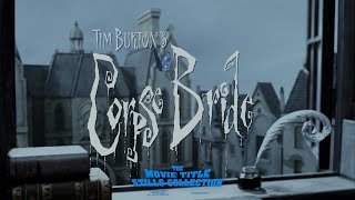 Corpse Bride 2005 title sequence [upl. by Elgna]